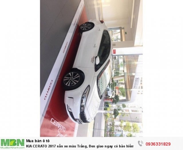 KIA CERATO 2017 sẵn xe màu Trắng, Đen giao ngay có bảo hiểm xe lên tới 9 triệu đồng