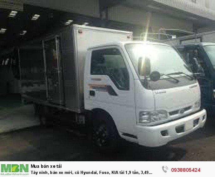 Tây ninh, bán xe mới, cũ Hyundai, Fuso, KIA tải 1,9 tấn, 3,49 tấn, 5 tấn , 7 tấn, 10 tấn, 16 tấn hỗ trợ trả góp 75%