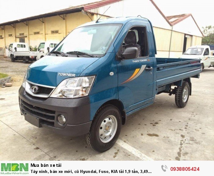 Tây ninh, bán xe mới, cũ Hyundai, Fuso, KIA tải 1,9 tấn, 3,49 tấn, 5 tấn , 7 tấn, 10 tấn, 16 tấn hỗ trợ trả góp 75%