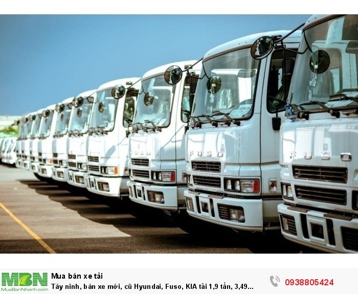Tây ninh, bán xe mới, cũ Hyundai, Fuso, KIA tải 1,9 tấn, 3,49 tấn, 5 tấn , 7 tấn, 10 tấn, 16 tấn hỗ trợ trả góp 75%