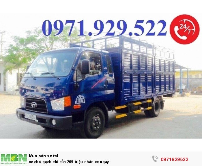 xe chở gạch chỉ cần 209 triệu nhận xe ngay