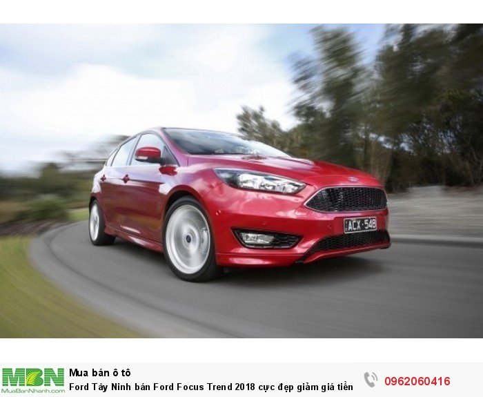 Ford Tây Ninh bán Ford Focus Trend 2018 cực đẹp giảm giá tiền mặt kèm quà tặng hấp dẫn.
