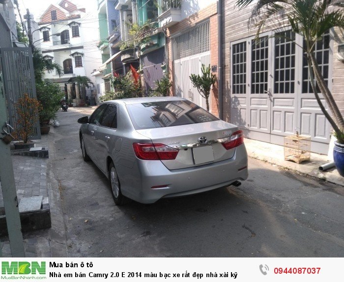 Nhà em bán Camry 2.0 E 2014 màu bạc xe rất đẹp nhà xài kỹ