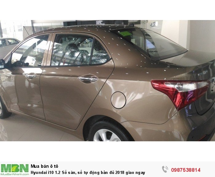 Hyundai i10 1.2 Số sàn, số tự động bản đủ 2018 giao ngay