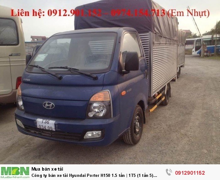 Công ty bán xe tải Hyundai Porter H150 1.5 tấn | 1T5 (1 tấn 5) Trả Góp Giá Rẻ