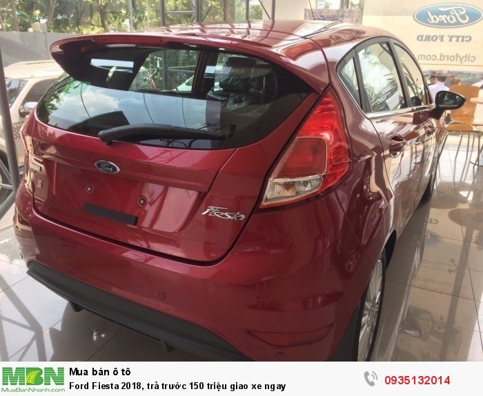 Ford Fiesta 2018, trả trước 150 triệu giao xe ngay