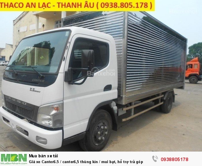 Giá xe Canter6.5 / canter6,5 thùng kín / mui bạt, hỗ trợ trả góp