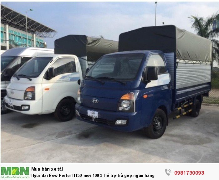 Hyundai New Porter H150 mới 100% hỗ trợ trả góp ngân hàng