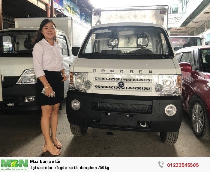 Tại sao nên trả góp xe tải dongben 750kg
