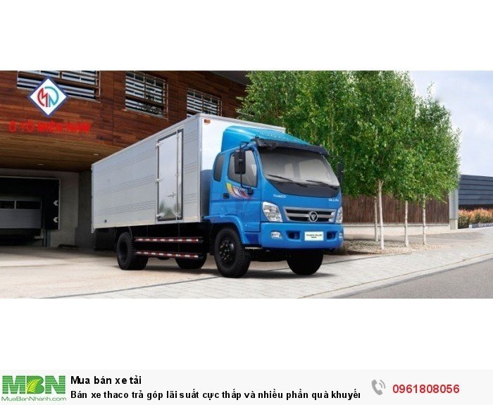 Bán xe thaco trả góp lãi suất cực thấp và nhiều phần quà khuyến mãi.