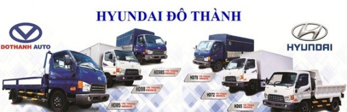 Giá Xe Tải Huyndai Hd99 6,5 Tấn Nhập Khẩu 3 Cục Hàn Quốc/ Đại Lý Huyndai Dothanh 6,5 Tấn Tại Cần Thơ