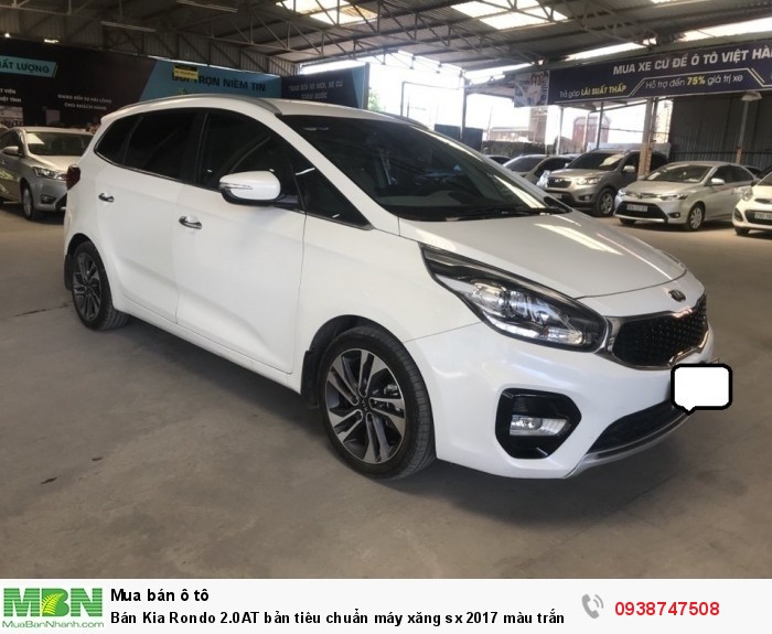 Bán Kia Rondo 2.0AT bản tiêu chuẩn máy xăng sx 2017 màu trắng