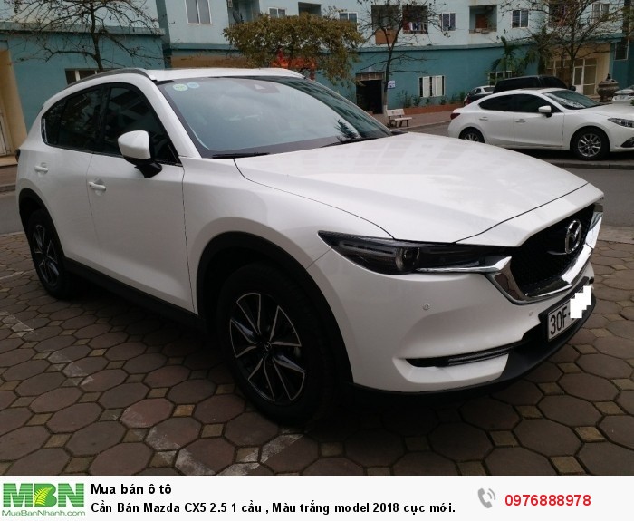 Cần Bán Mazda CX5 2.5 1 cầu , Màu trắng model 2018 cực mới.