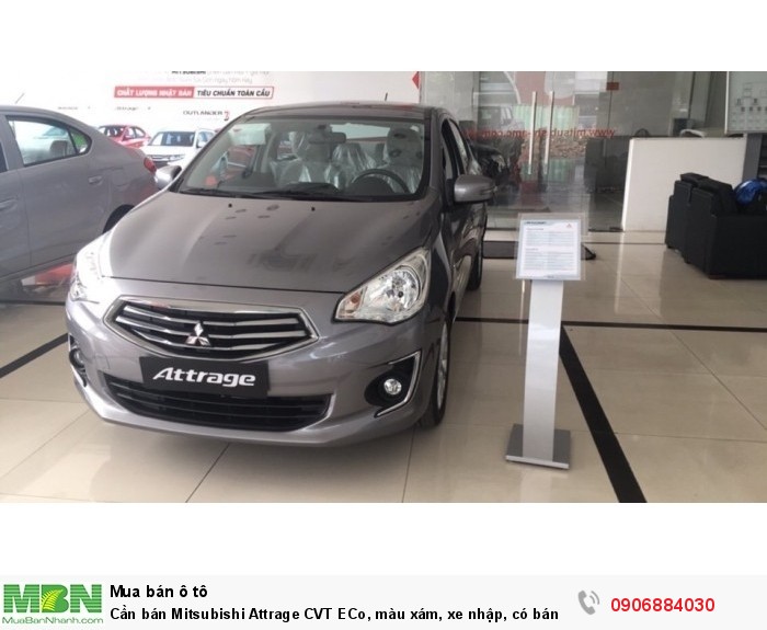 Cần bán Mitsubishi Attrage CVT ECo, màu xám, xe nhập, có bán trả góp