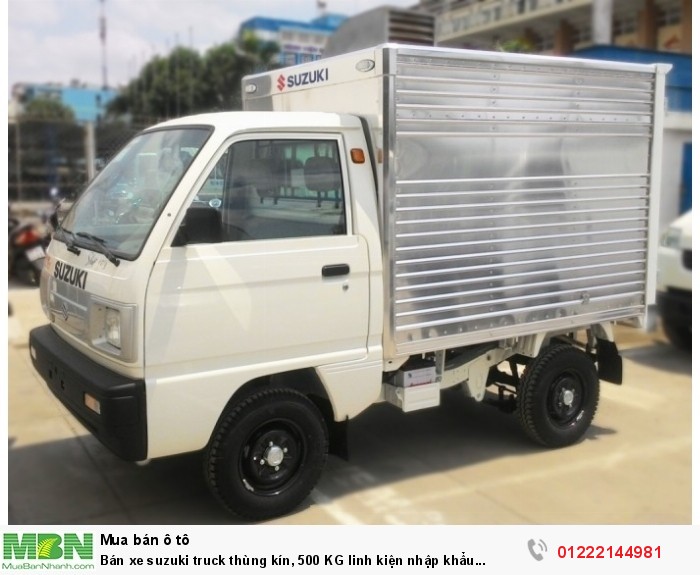 Bán xe suzuki truck thùng kín inox mạ nhôm, 550 Kg đời 2018 mới.