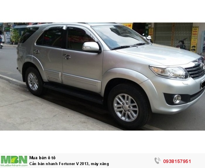 Cần bán nhanh Fortuner V 2013, máy xăng