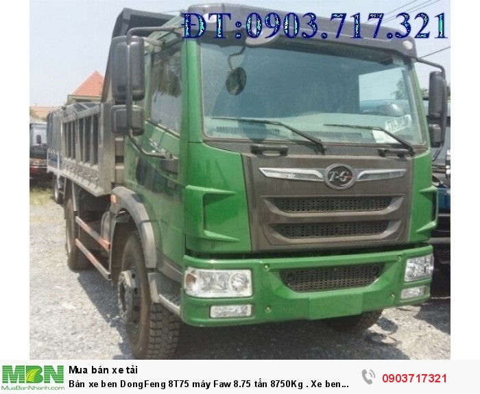 Bán xe ben DongFeng 8T75 máy Faw 8.75 tấn 8750Kg . Xe ben DongFeng 8T75 TG FA8,5B4x2