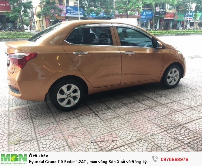 Hyundai Grand I10 Sedan1.2AT , màu vàng Sản Xuất và Đăng ký 12.2017