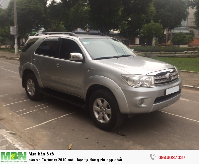 Bán xe Fortuner 2010 màu bạc tự động xe em đi rất kỹ