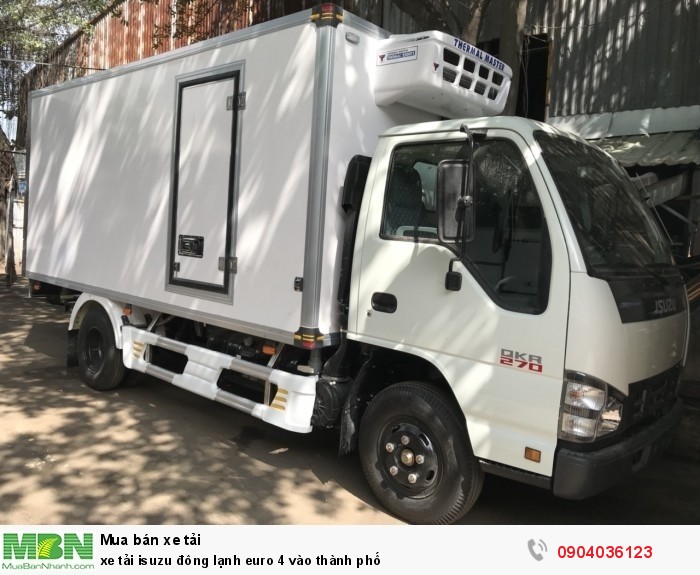 Xe tải Isuzu đông lạnh Euro 4 vào thành phố