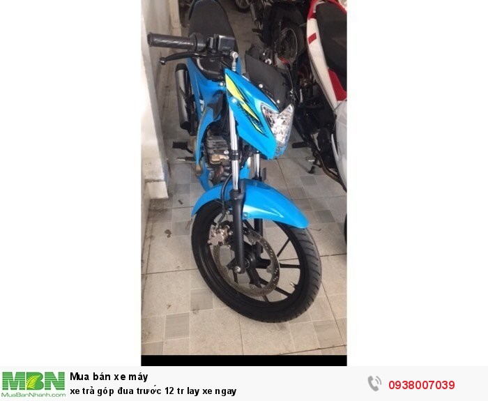 xe trả góp đua trước 12 tr lay xe ngay