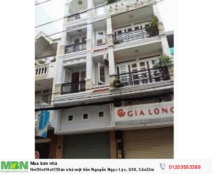 Bán nhà mặt tiền Nguyễn Ngọc Lộc, Q10, 3.6x22m nở hậu 6,2m, giá rẻ nhất thị trường