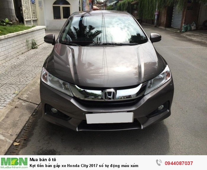Kẹt tiền bán gấp xe Honda City 2017 số tự động màu xám