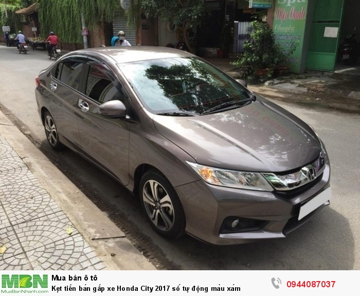 Kẹt tiền bán gấp xe Honda City 2017 số tự động màu xám