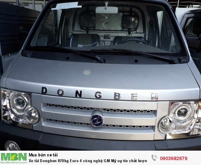 Xe tải Dongben 870kg Euro 4 công nghệ GM Mỹ uy tín chất lượng nhất
