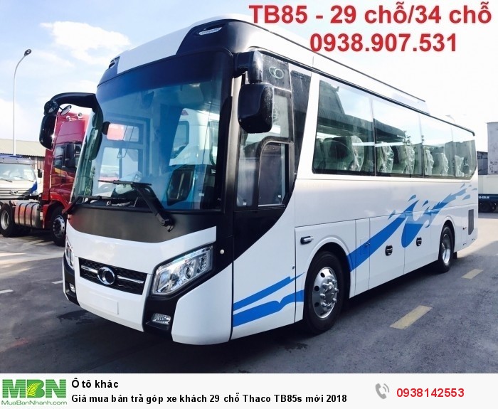 Giá mua bán trả góp xe khách 29 chỗ Thaco TB85s mới 2018