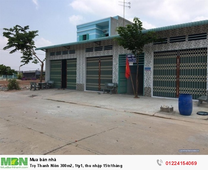 Trọ Thanh Niên 300m2, thu nhập 15tr/tháng