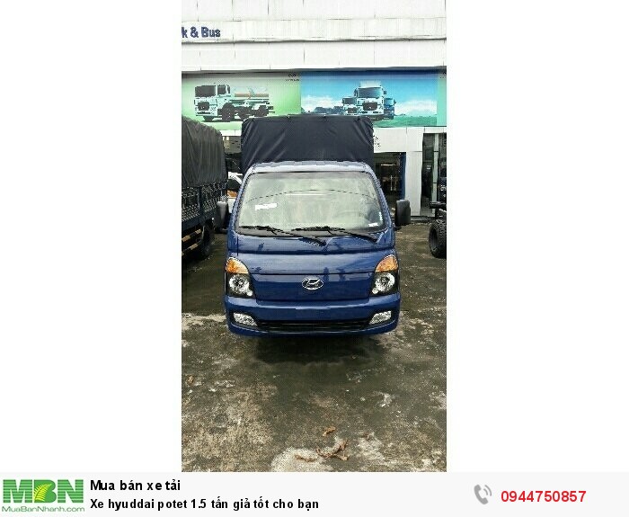 Xe Hyundai Porter 1.5 tấn giả tốt cho bạn