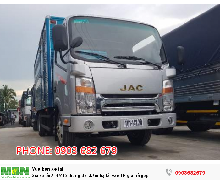 Gía xe tải 2T4/2T5 thùng dài 3.7m hạ tải vào TP giá trả góp