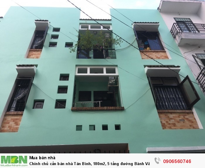 Chính chủ cần bán nhà Tân Bình, 180m2, 5 tầng đường Bành Văn Trân.