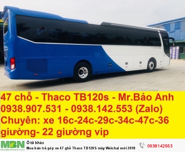 Mua bán trả góp xe 47 ghế Thaco TB120S máy Weichai mới 2018