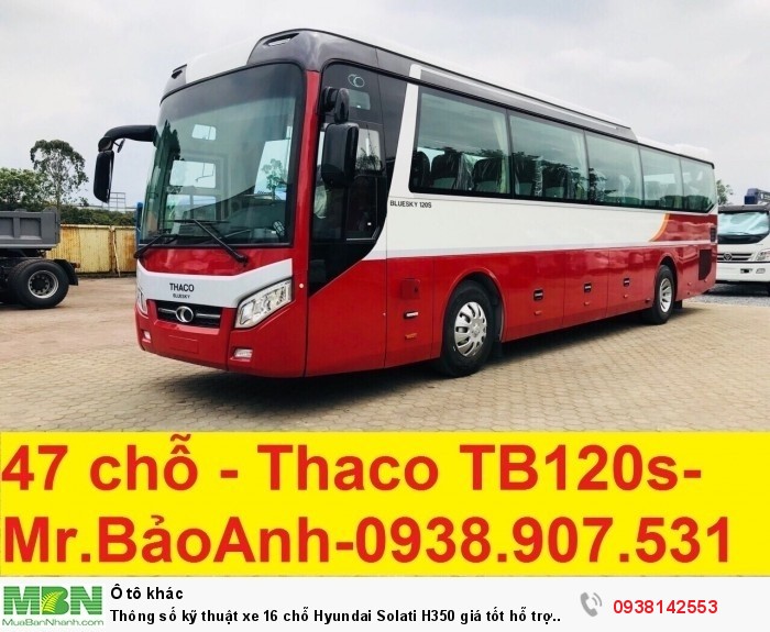 Thông số kỹ thuật xe 47 chỗ  Thaco TB120 12m giá tốt hỗ trợ vay ngân hàng