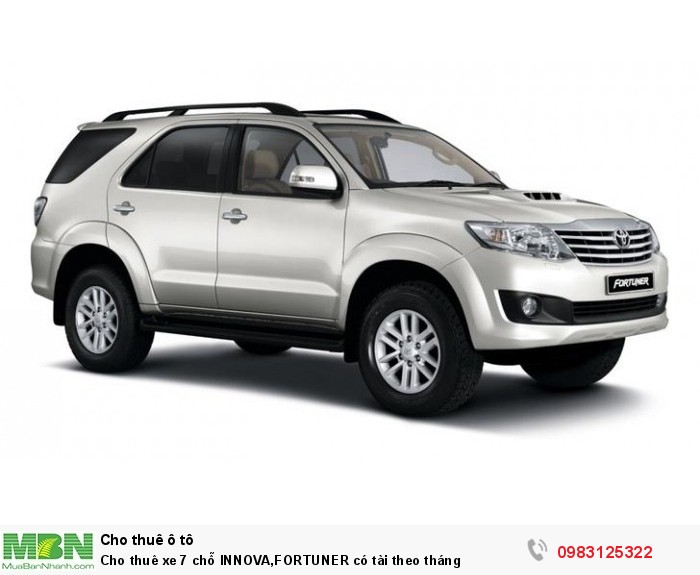 Cho thuê xe 7 chỗ INNOVA,FORTUNER có tài  theo tháng