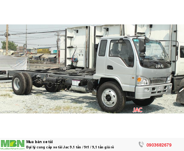 Đại lý cung cấp xe tải Jac 9.1 tấn / 9t1 / 9,1 tấn giá rẻ