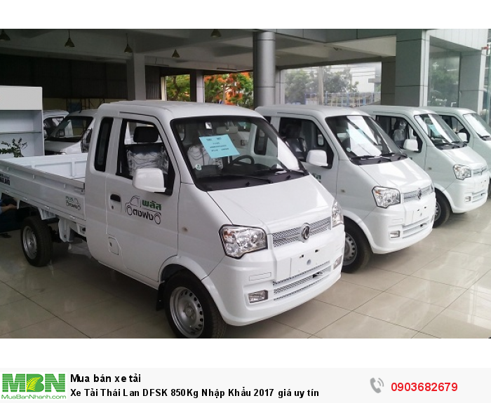 Xe Tải Thái Lan DFSK 850Kg Nhập Khẩu 2017 giá uy tín