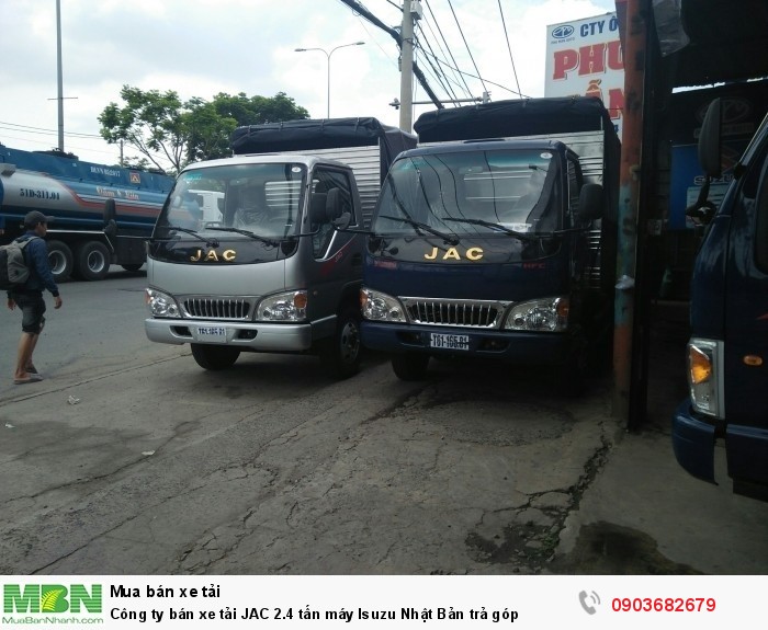 Công ty bán xe tải JAC 2.4 tấn máy Isuzu Nhật Bản trả góp