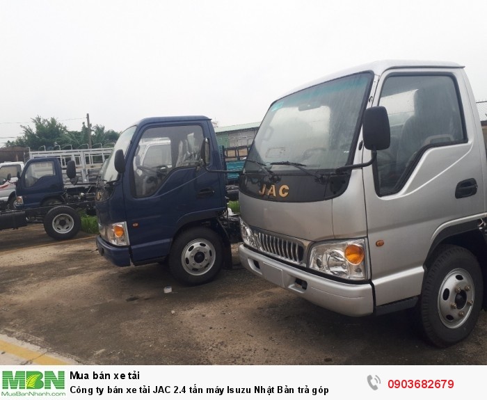 Công ty bán xe tải JAC 2.4 tấn máy Isuzu Nhật Bản trả góp