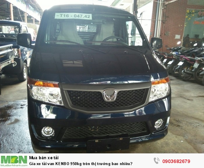 Gía xe tải  van KENBO 950kg trên thị trường bao nhiêu?