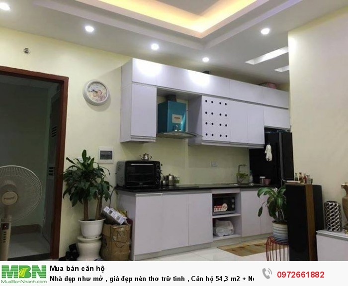 Nhà đẹp như mở , giá đẹp nên thơ trữ tình , Căn hộ 54,3 m2 + Nội thất = 930 tr Kim Văn Kim Lũ