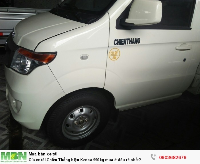 Gía xe tải Chiến Thắng hiệu Kenbo 990kg mua ở đâu rẽ nhất?