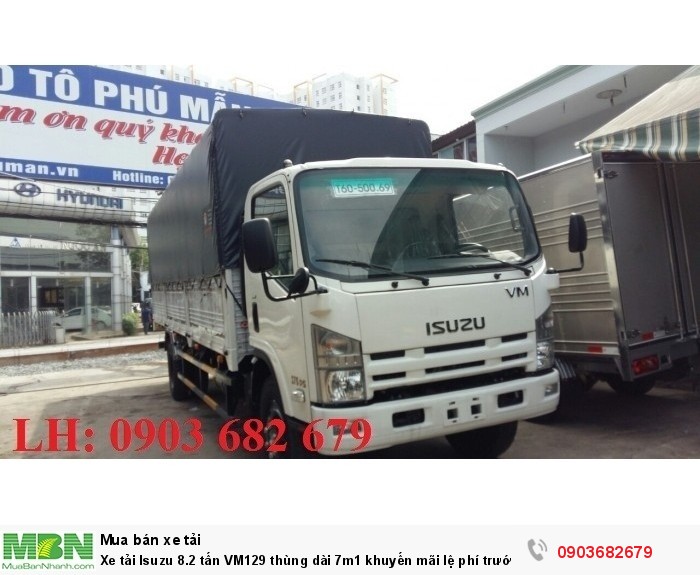 Xe tải Isuzu 8.2 tấn VM129 thùng dài 7m1 khuyến mãi lệ phí trước bạ