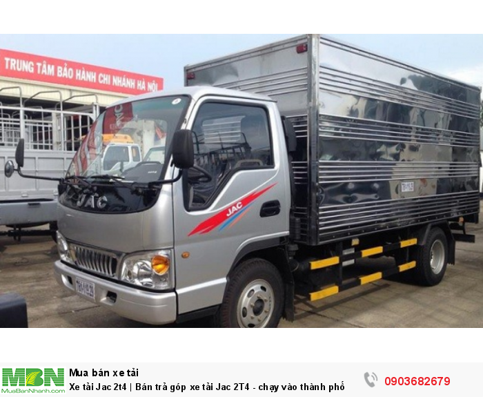 Xe tải Jac 2t4 | Bán trả góp xe tải Jac 2T4 - chạy vào thành phố