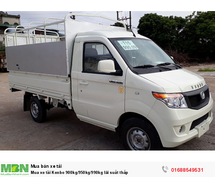 Mua xe tải Kenbo 900kg/950kg/990kg lãi suất thấp