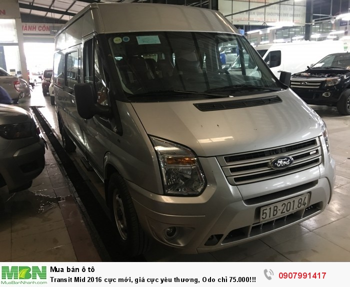 Transit Mid 2016 cực mới, giá cực yêu thương, Odo chỉ 75.000!!!