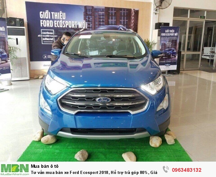 Tư vấn mua bán xe Ford Ecosport 2018, Hỗ trợ trả góp 80%, Giá xe thương lượng tốt nhất Miền Bắc