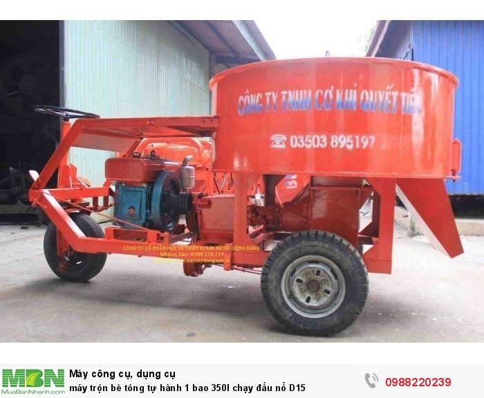 May Trộn Be Tong Tự Hanh 1 Bao 350l Chạy đầu Nổ D15 Mới 100 Gia 24 000 000đ Gọi 0988 220 239 Bắc Giang Bắc Giang Id B77f1200